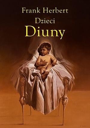 Dzieci Diuny by Frank Herbert