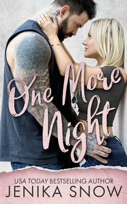 One More Night by Jenika Snow