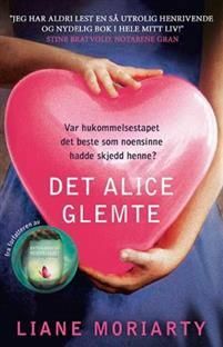 Det Alice Glemte by Liane Moriarty