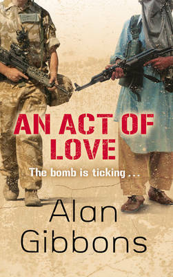 Act of Love by Alan Gibbons