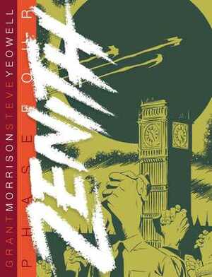 Zenith: Phase Four by Steve Yeowell, Grant Morrison