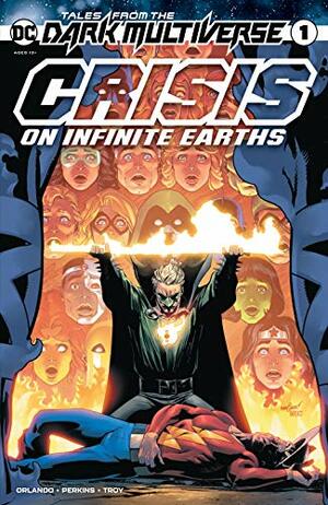 Tales from the Dark Multiverse: Crisis on Infinite Earths #1 by Mike Perkins, Steve Orlando, David Marquez, Alejandro Sánchez