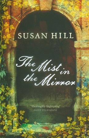 The Mist in the Mirror by Susan Hill