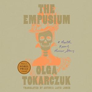 The Empusium by Olga Tokarczuk