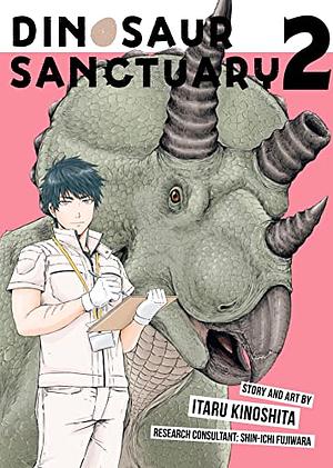 Dinosaur Sanctuary Vol. 2 by Itaru Kinoshita