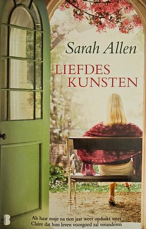 Liefdeskunsten (special) / druk Heruitgave by Sarah Addison Allen