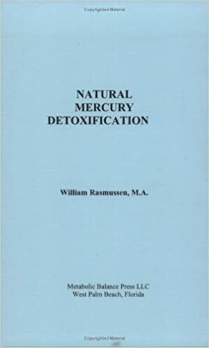 Natural Mercury Detoxification by William Rasmussen