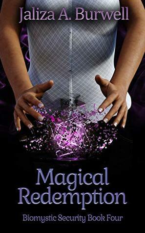 Magical Redemption by Jaliza A. Burwell