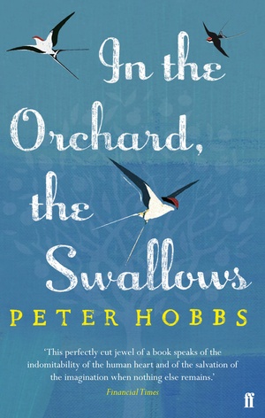 In the Orchard, the Swallows by Peter Hobbs