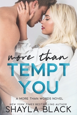 More Than Tempt You by Shayla Black