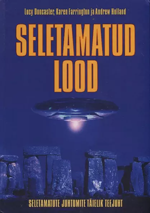 Seletamatud lood by Lucy Doncaster, Karen Farrington, Andrew Holland