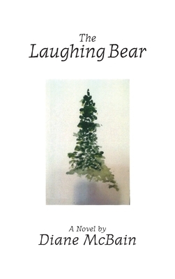 The Laughing Bear (hardback) by Diane McBain