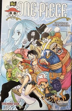 One Piece 82: Un monde en pleine agitation by Eiichiro Oda