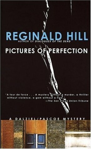 Pictures of Perfection by Reginald Hill