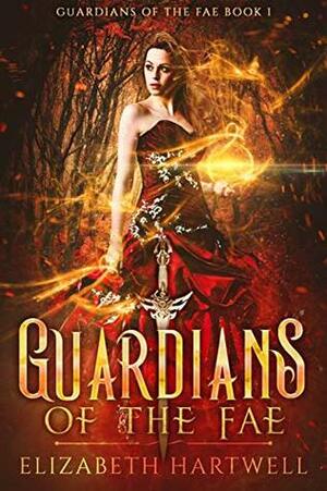 Guardians of Magic by Elizabeth Hartwell