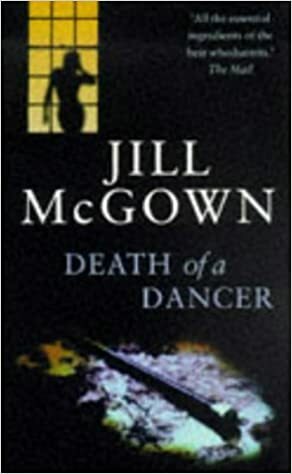 Death of a Dancer by Jill McGown