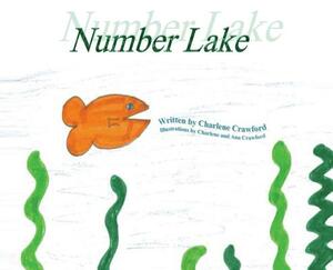 Number Lake by Charlene Crawford