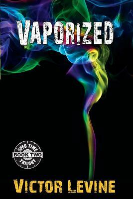 Vaporized by Victor Levine