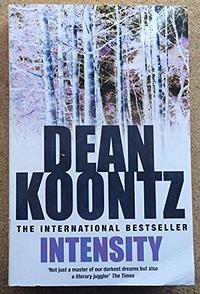 Intensity by Dean Koontz