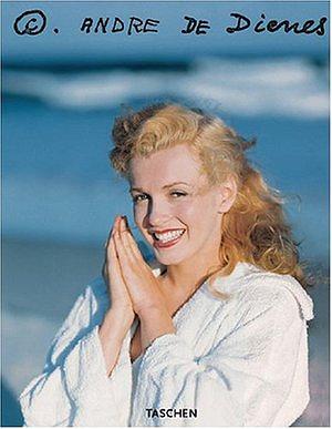 Andre de Dienes, Marilyn by André De Dienes, Steve Crist