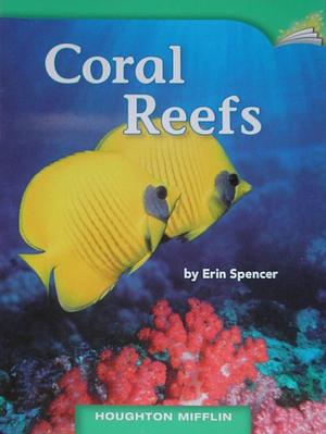 Coral Reefs by Erin Spencer