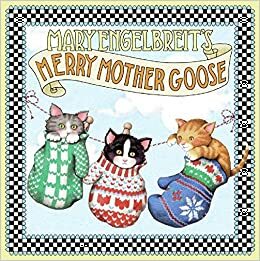 Mary Engelbreit's Merry Mother Goose by Mary Engelbreit