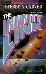 The Infinity Link by Jeffrey A. Carver