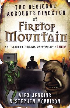 The Regional Accounts Director of Firetop Mountain by Stephen Morrison, Alex Jenkins