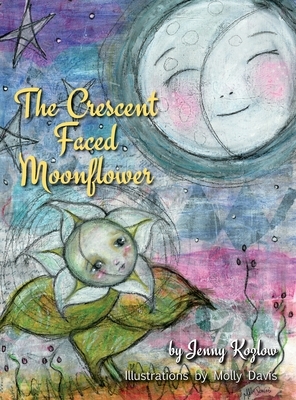 The Crescent Faced Moonflower by Jenny Kozlow