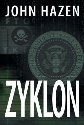 Zyklon: A Francine Vega Investigative Thriller by John Hazen