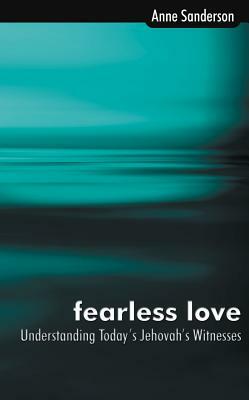 Fearless Love by Anne Sanderson