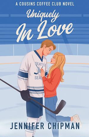 Uniquely in Love  by Jennifer Chipman