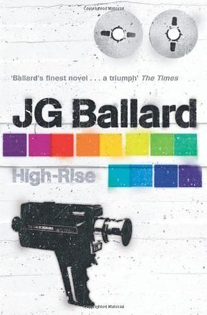 High-Rise by J.G. Ballard