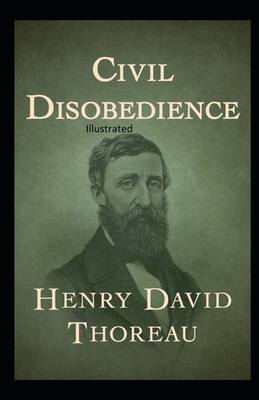 Civil Disobedience Illustrated by Henry David Thoreau