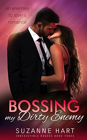 Bossing My Dirty Enemy by Suzanne Hart