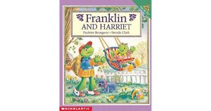 Franklin and Harriet by Paulette Bourgeois