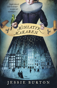 Miniatyrmakaren by Leif Janzon, Jessie Burton, Charlotte Hjukström
