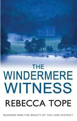 The Windermere Witness by Rebecca Tope