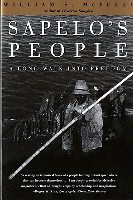 Sapelo's People: A Long Walk Into Freedom by William S. McFeely