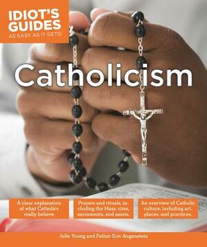 Catholicism by Eric Augenstein, Julie Young