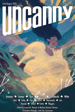 Uncanny Magazine Issue 41: July/August 2021 by Chimedum Ohaegbu, Elsa Sjunneson, Michael Damian Thomas, Lynne M. Thomas