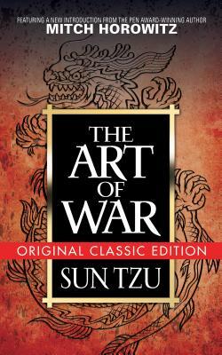 The Art of War (Original Classic Edition) by Sun Tzu