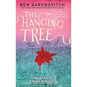 The Hanging Tree by Ben Aaronovitch