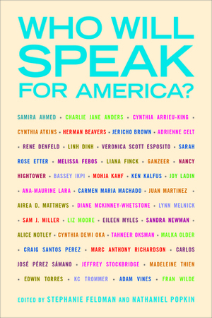 Who Will Speak for America? by Stephanie Feldman, Nathaniel Popkin