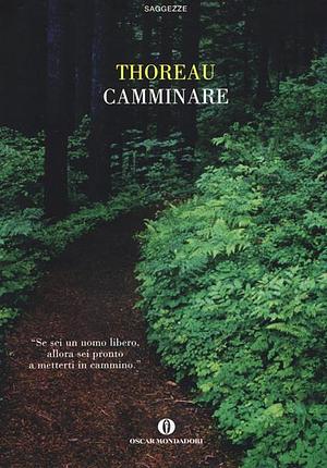 Camminare by Henry David Thoreau