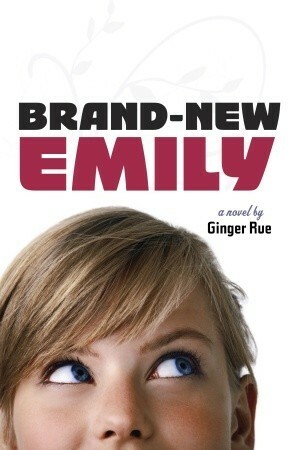 Brand-New Emily by Ginger Rue