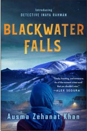 Blackwater Falls by Ausma Zehanat Khan