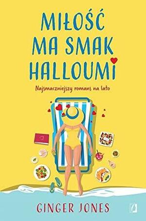 Miłość ma smak halloumi by Ginger Jones