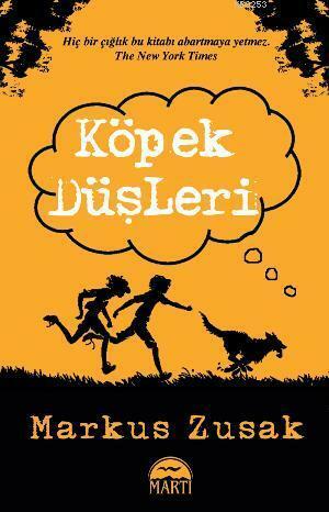 Köpek Düşleri by Markus Zusak