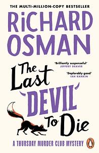 The Last Devil to Die by Richard Osman